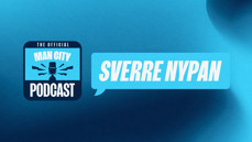 A blue graphic for 'The Official Man City Podcast' featuring 'Sverre Nypan' in a speech bubble on the right.