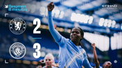Chelsea 2-3 City: resumen extendido