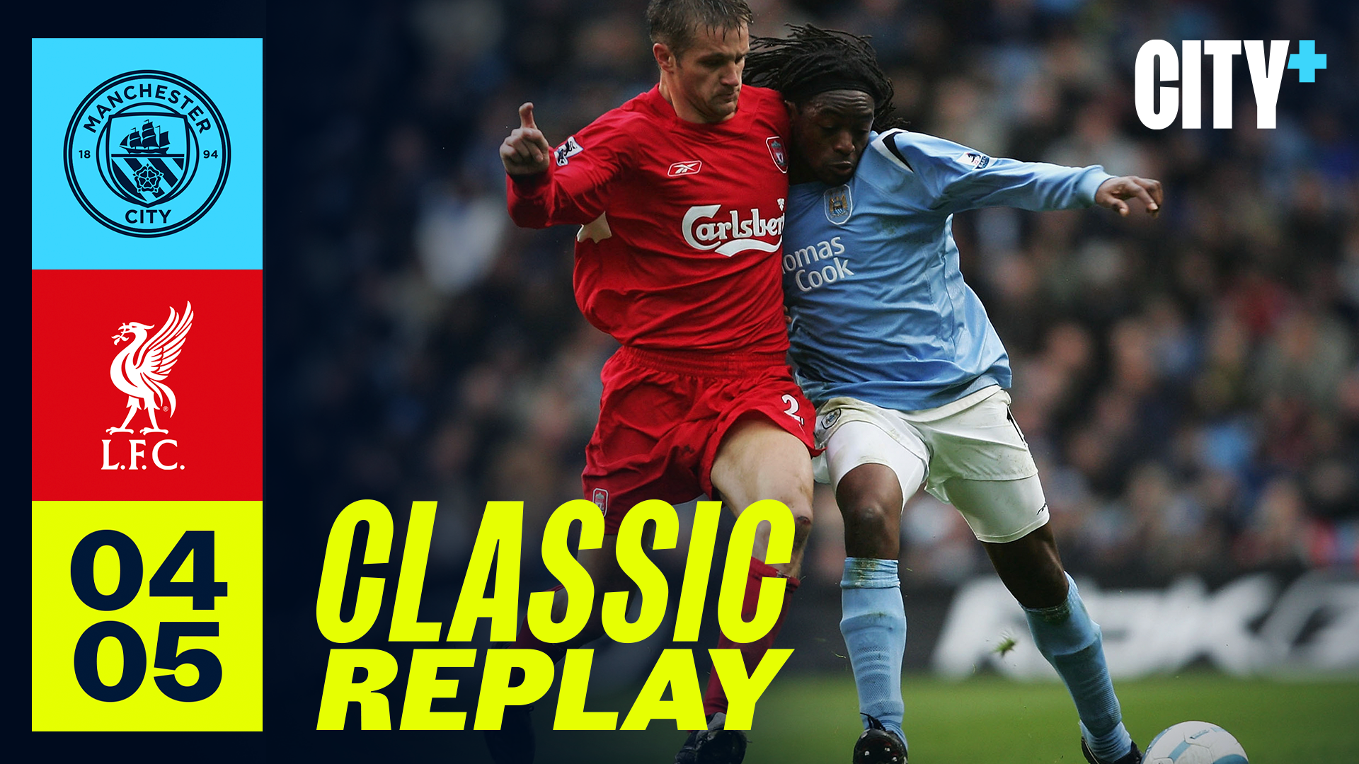 Classic match replay: City v Liverpool (2005)
