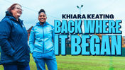 Khiara Keating: Back Where it Began