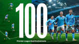 Graphic celebrating 100 Premier League goal involvements for a Manchester City player, featuring 68 goals and 32 assists. Includes images of players in Manchester City kit and the club and Premier League logos.