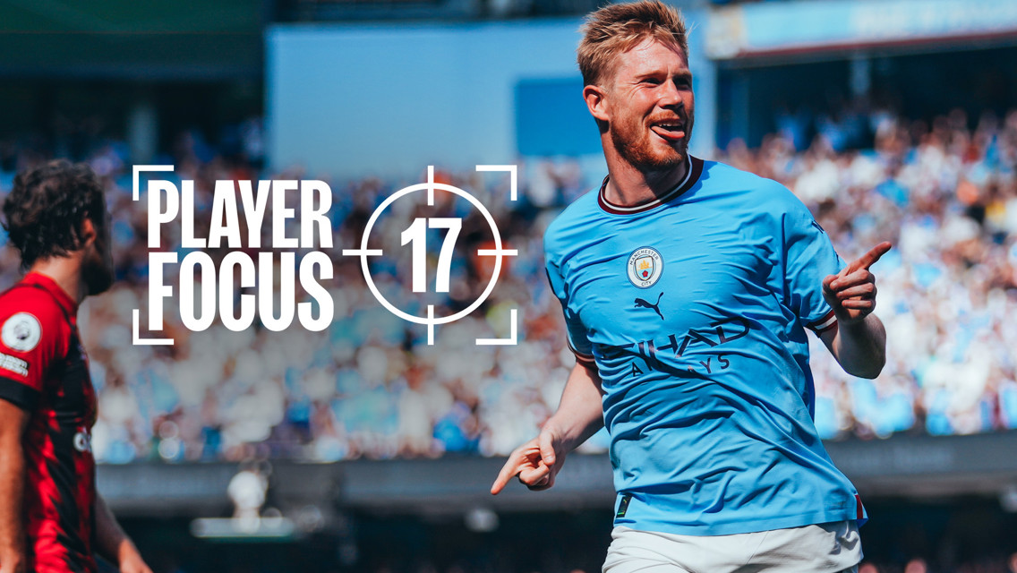 Player Focus: Kevin De Bruyne v Bournemouth