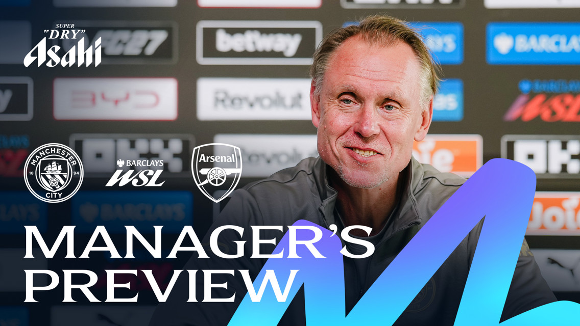 A poster featuring a manager in front of a press background with logos of Manchester City, Arsenal, and the Barclays WSL. Text reads 'Manager's Preview'.