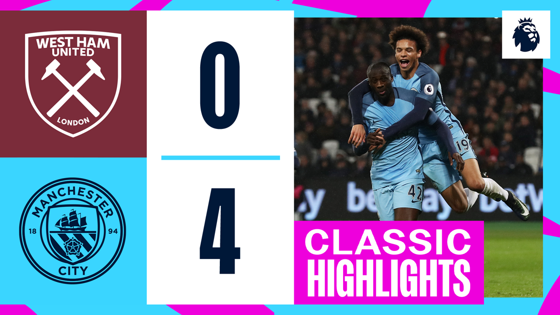 Classic Highlights: West Ham 0-4 City 2016/17