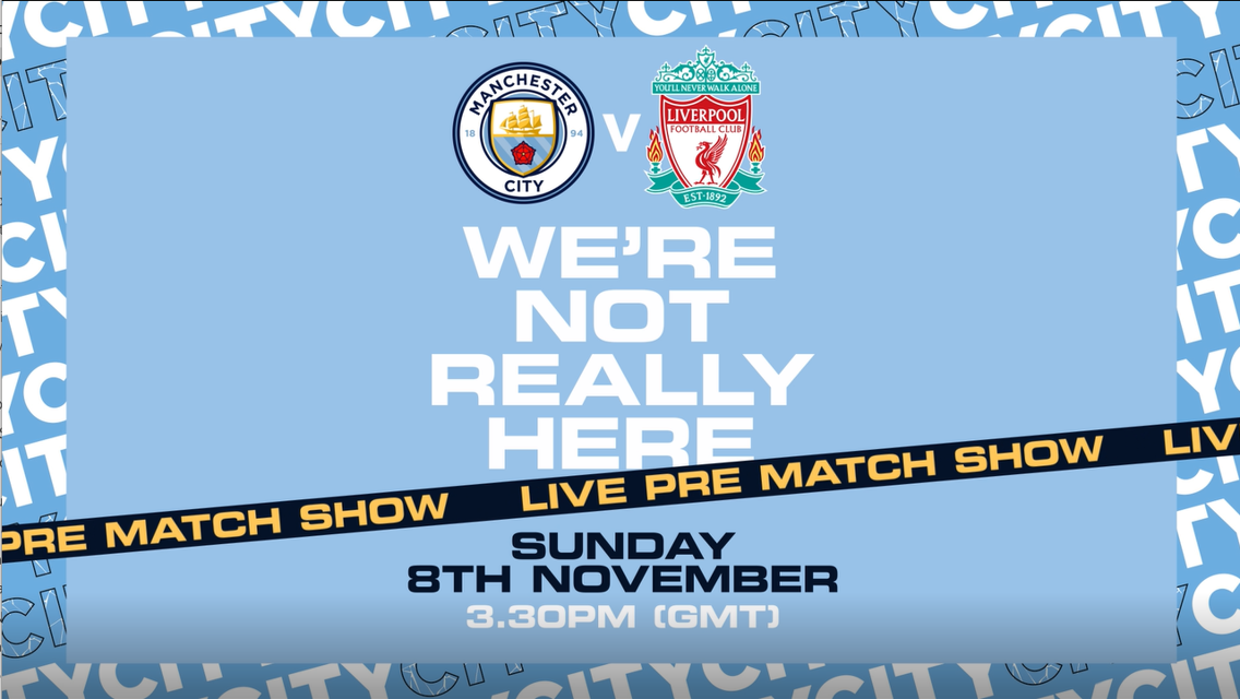 City v Liverpool: We’re Not Really Here