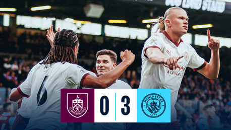 Brief highlights: Burnley 0-3 City
