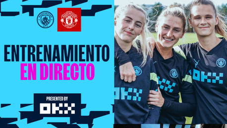 City v United: entrenamiento en directo