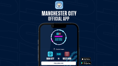 How to follow City v West Ham on our official app