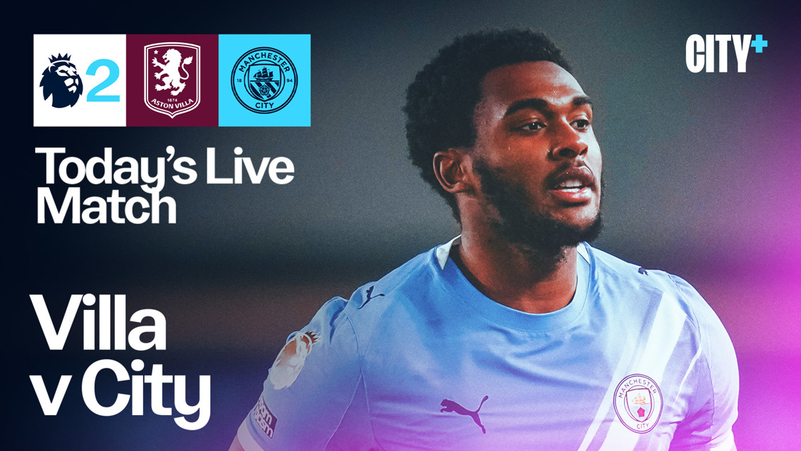 Promotional graphic for Aston Villa vs Manchester City, showing logos for both teams and the Premier League. The image includes text indicating a live match and sports broadcaster City+.