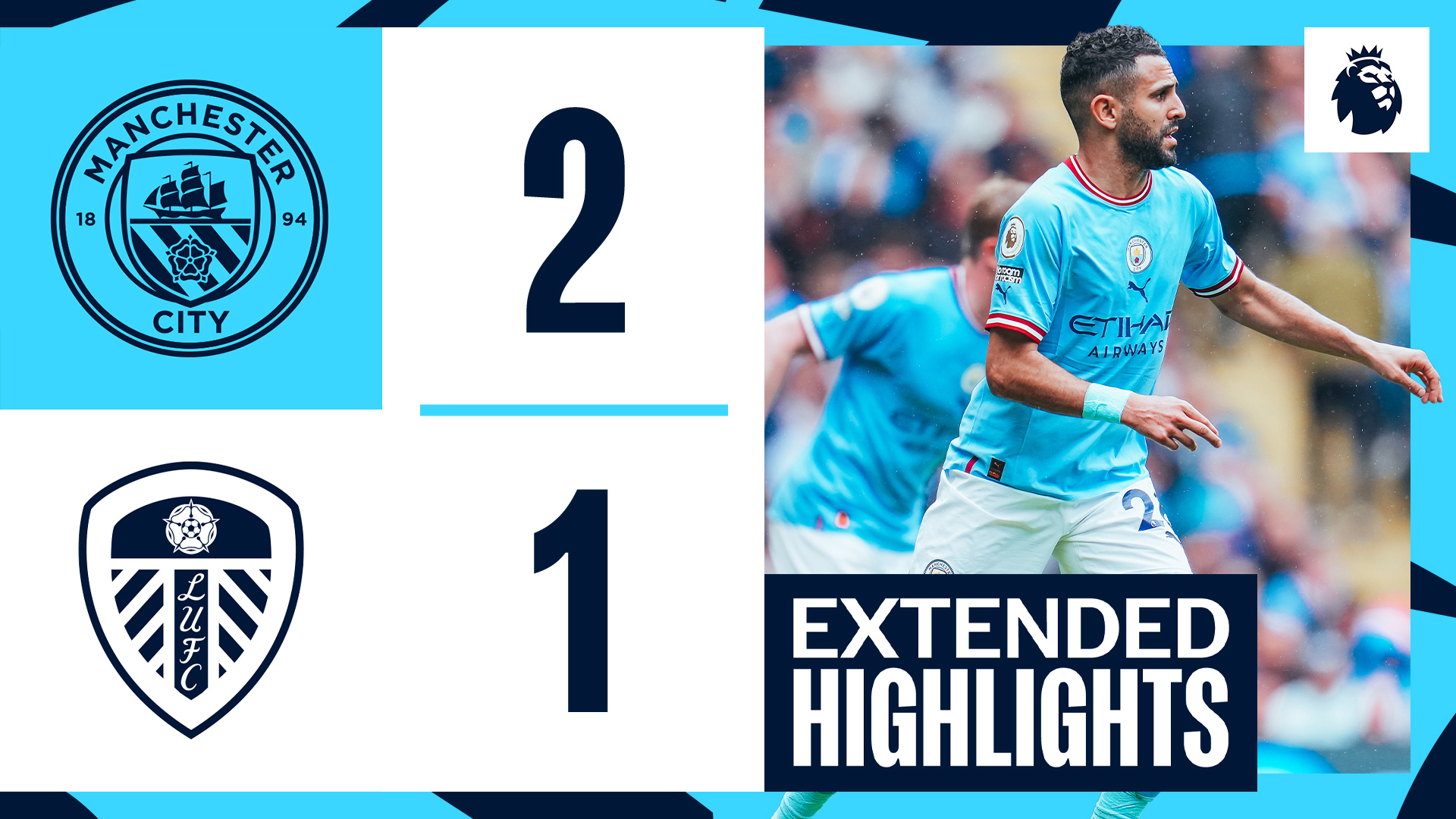 Extended highlights City 2-1 Leeds United