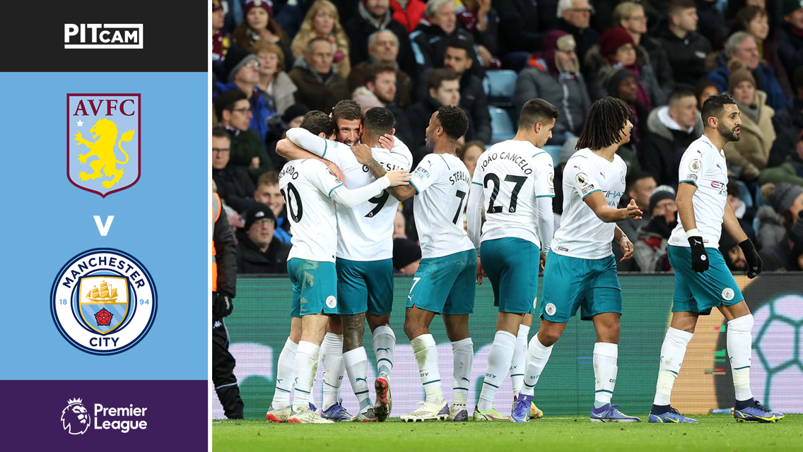 CITY+ Pitcam highlights: Aston Villa 1-2 City