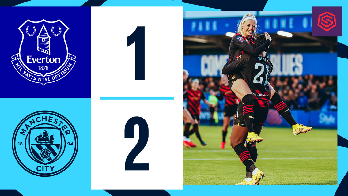 Everton 1-2 City: Cuplikan Barclays Women’s Super League