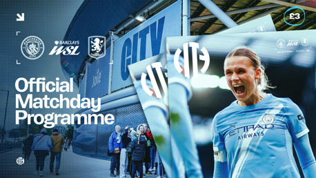 Official matchday programme for Manchester City vs Aston Villa in the Barclays Women's Super League, featuring Manchester City players and Etihad Stadium, priced at £3.