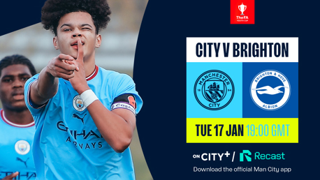 Watch our FA Youth Cup clash with Brighton live on CITY+ or Recast