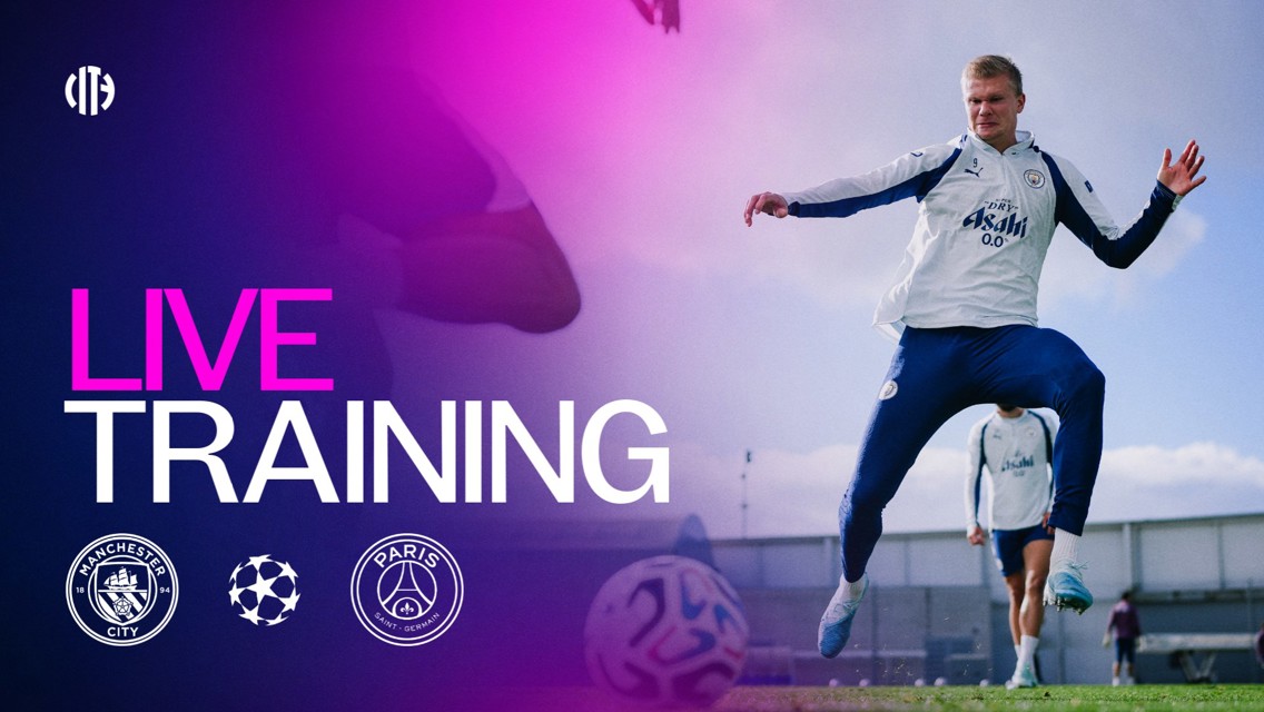 A Manchester City player in a training session, preparing for a match against Paris Saint-Germain. The image promotes a 'Live Training' session, featuring logos of both teams and the UEFA Champions League.