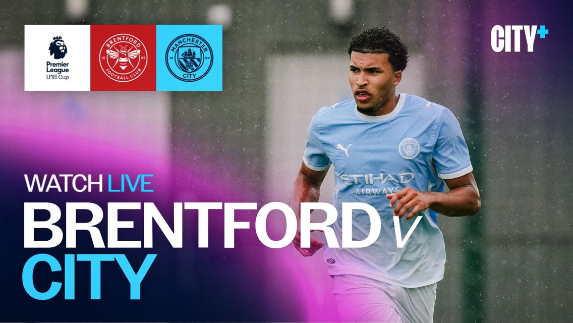 Promotional image for the Premier League U18 Cup match between Brentford and Manchester City featuring a Manchester City player.
