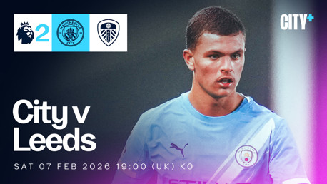 SATURDAY 7 FEBRUARY: City v Leeds United - Premier League 2