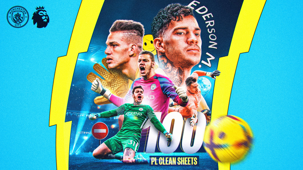 MILESTONE FOR EDERSON : Our No.31 collected his 100th Premier League clean sheet in the 2-0 win over Newcastle United.