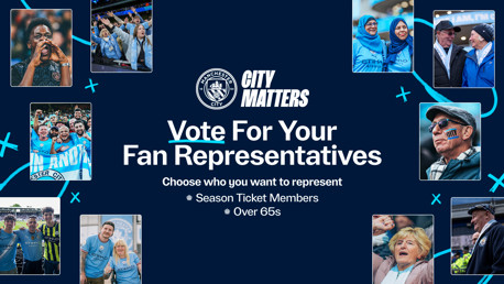 Promotional graphic for Manchester City's 'City Matters' fan representative voting campaign featuring blurred fan photos and voting information for season ticket members and over 65s.