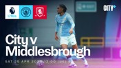 Promotional poster for Manchester City vs Middlesbrough U18s match on Saturday, April 25, 2026 at 12:00 (UK) KO. Features Manchester City logo, Middlesbrough logo and Premier League U18s logo. Player in Manchester City kit.