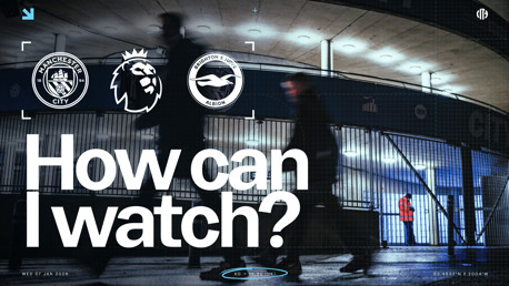 Blurred image of people walking outside a stadium entrance. Logos of Manchester City, Brighton & Hove Albion, and Premier League appear. Text reads 'How can I watch?' with kickoff time: Wed 07 Jan 2026, 19:30 (UK).