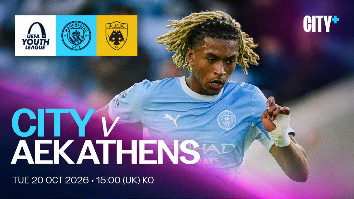 UEFA Youth League match poster featuring Manchester City vs AEK Athens on Tue 20 Oct 2026 at 15:00 UK time. Includes City+ branding and a Manchester City player in action.