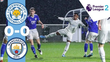 Leicester City U23s 0-0 City EDS: Highlights