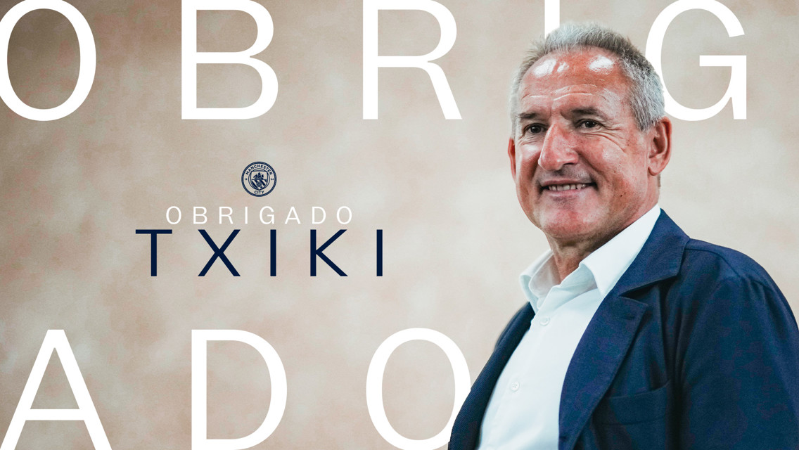 Begiristain encerra oficialmente seu ciclo no City