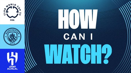 How can I watch City v Al-Hilal on TV?