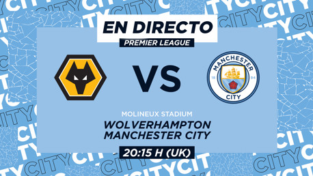 Wolves-City: en directo
