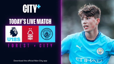 Watch our Under-18 Premier League North trip to Nottingham Forest live on CITY+ this afternoon