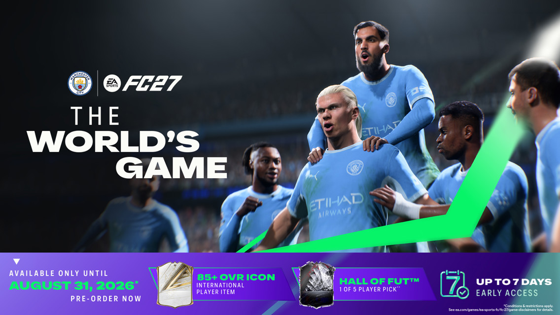 Promotional image featuring Manchester City's team graphics for FC27, highlighting a preorder offer available until August 31, 2026, with bonuses including an 85+ OVR Icon and Hall of FUT.