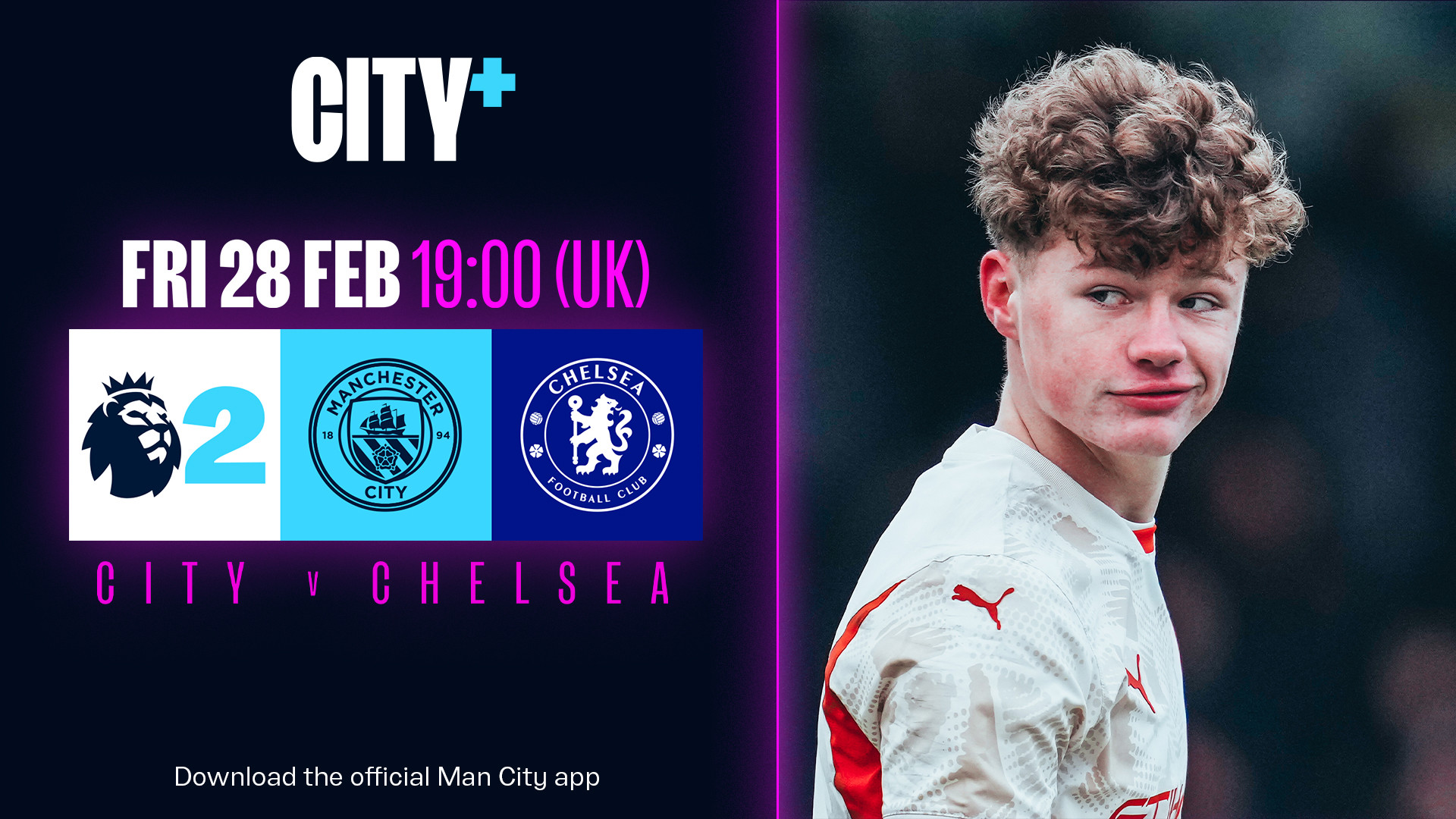 Friday 28 February: City v Chelsea – Premier League 2