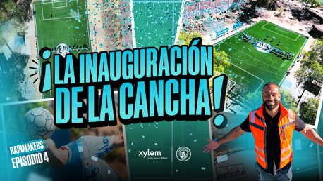 A colorful collage with the text '¡La inauguración de la cancha!' indicating a soccer field inauguration event. Includes aerial views of the field, a person in an orange vest, and logos of Xylem and Manchester City.