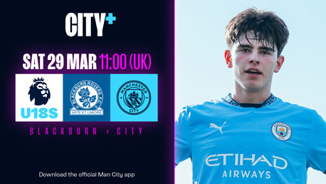 SATURDAY 29 MARCH: Blackburn v City - Under-18 Premier League North