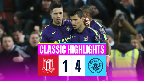 Classic highlights: Stoke 1-4 City 2014/15