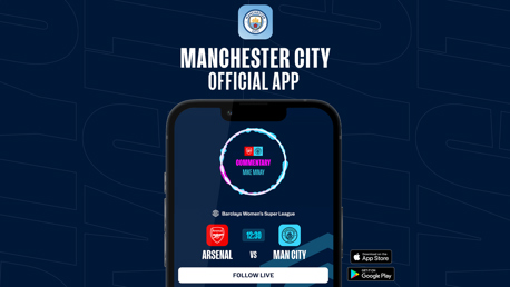 How to follow Arsenal v City on our official app