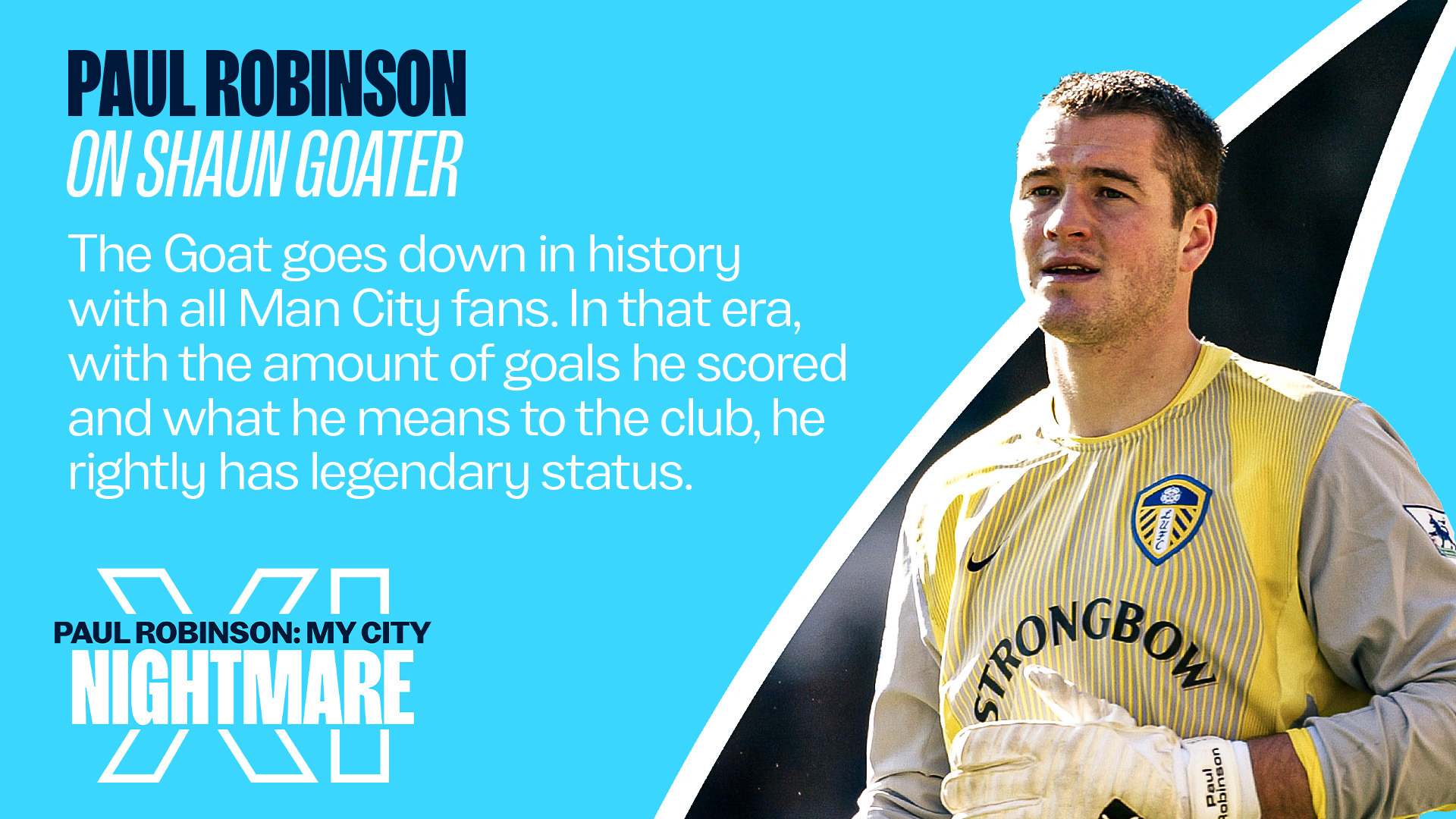 QUOTE : Paul Robinson on Shaun Goater