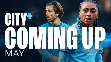 Coming up on CITY+ in May 