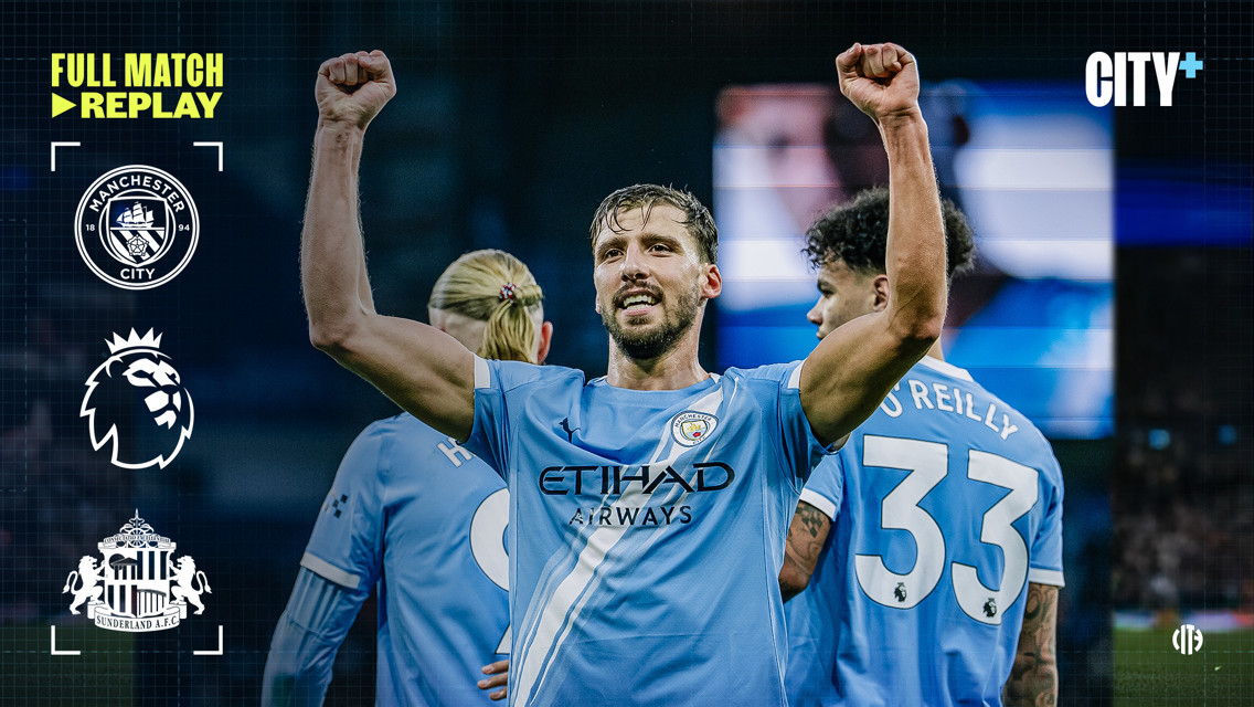 Image promoting a full match replay between Manchester City and Sunderland AFC in the Premier League with players celebrating a goal.