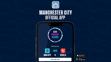 How to follow City v Sevilla on our official app