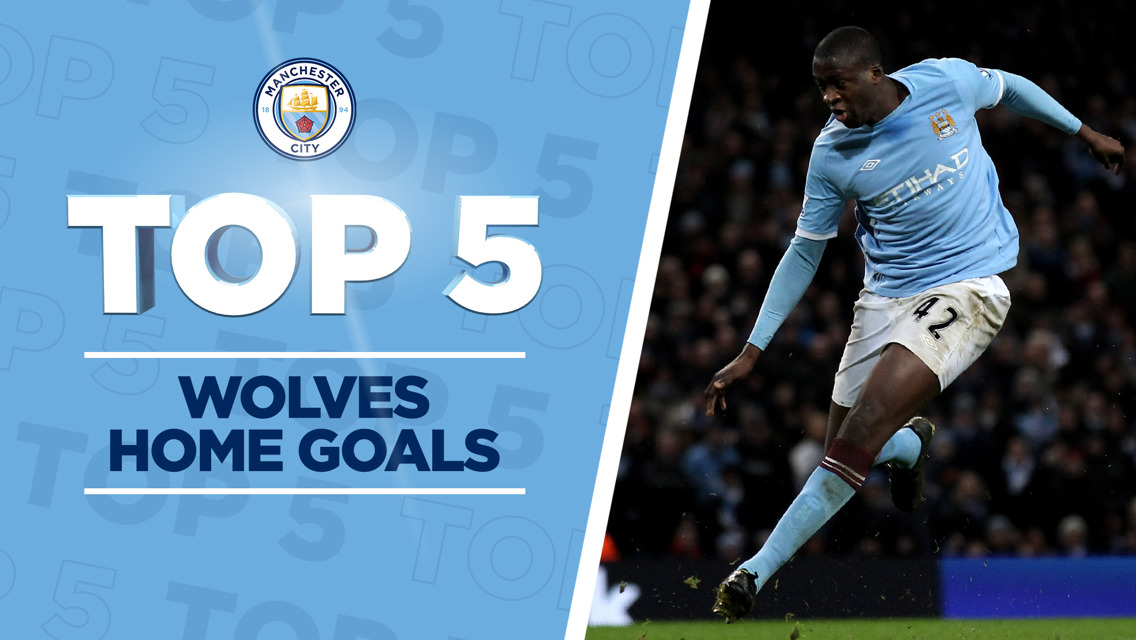 City v Wolves: Top Five Goals