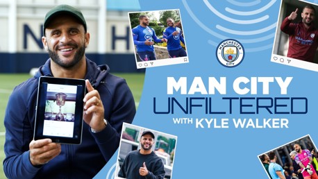City Unfiltered: Kyle Walker