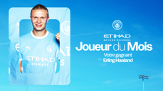 A player in a Manchester City kit is framed alongside text in French that reads 'Joueur du Mois, Votre gagnant Erling Haaland.' The Etihad logo is prominent.
