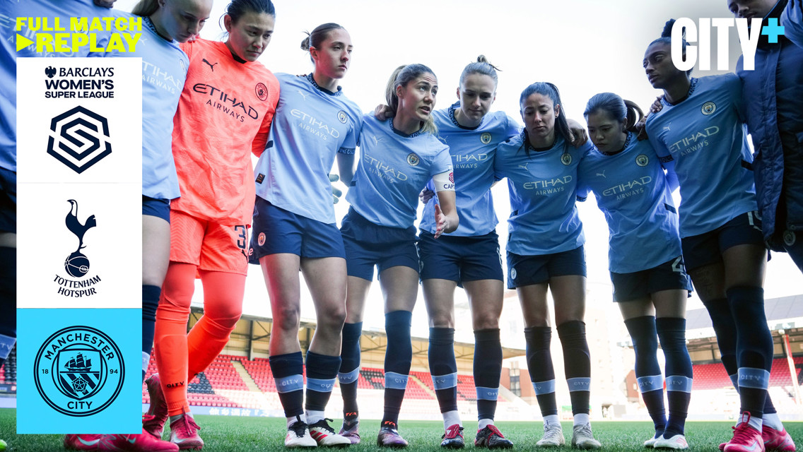 Full match replay: Spurs v City 