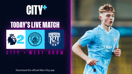 City EDS v West Brom: Watch our Premier League 2 game on CITY+ today