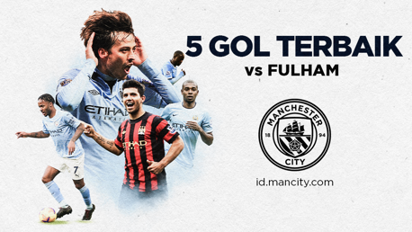 5 Gol Terbaik vs Fulham (Bagian 2)