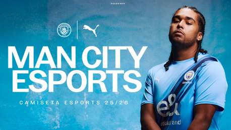 El Manchester City y PUMA lanzan la equipación de Esports para la temporada 2025/26