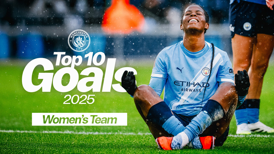 A Manchester City Women's Team player sitting on the field celebrating. The text on the image says 'Top 10 Goals 2025 Women's Team.'