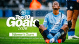 A Manchester City Women's Team player sitting on the field celebrating. The text on the image says 'Top 10 Goals 2025 Women's Team.'